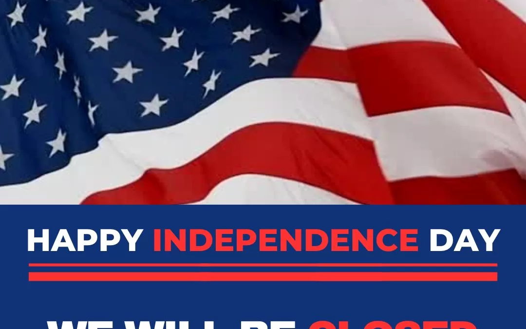 4th of July CLOSED