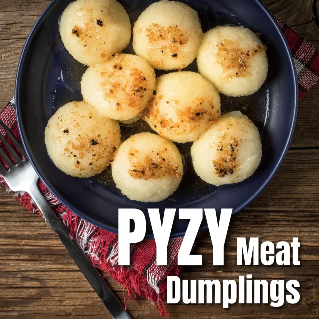 Pyzy - Meat Dumplings