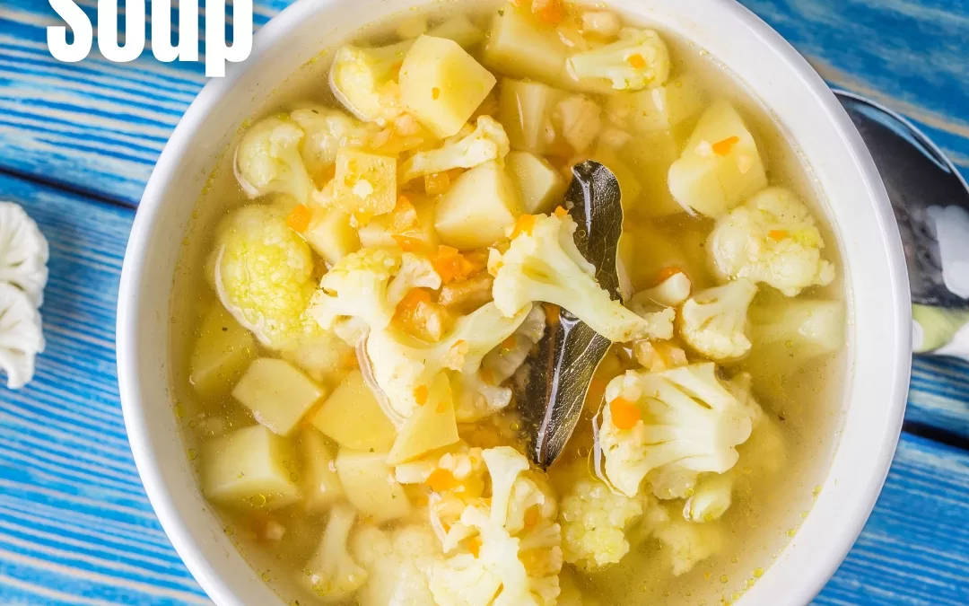 Grandma’s Miracle Elixir: Polish Cauliflower Soup