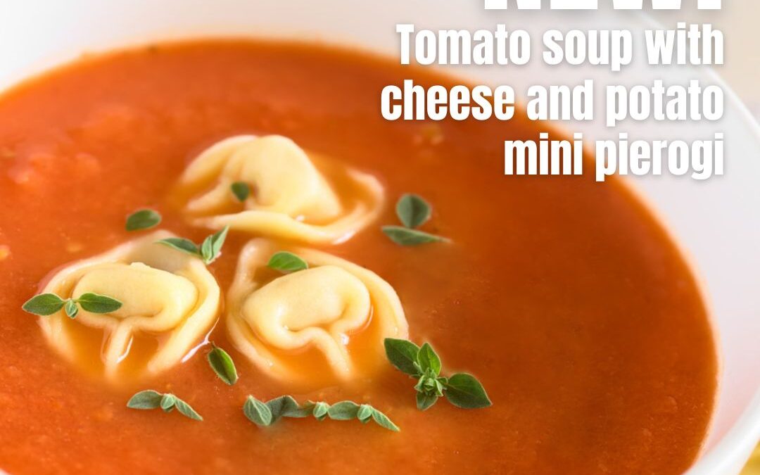 Meet the original delicacy – Tomato Soup with Uszka!