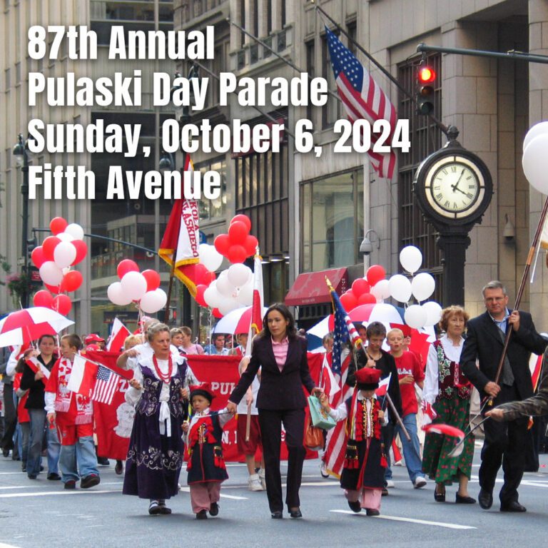 87th Annual Pulaski Day Parade Sunday, October 6, 2024