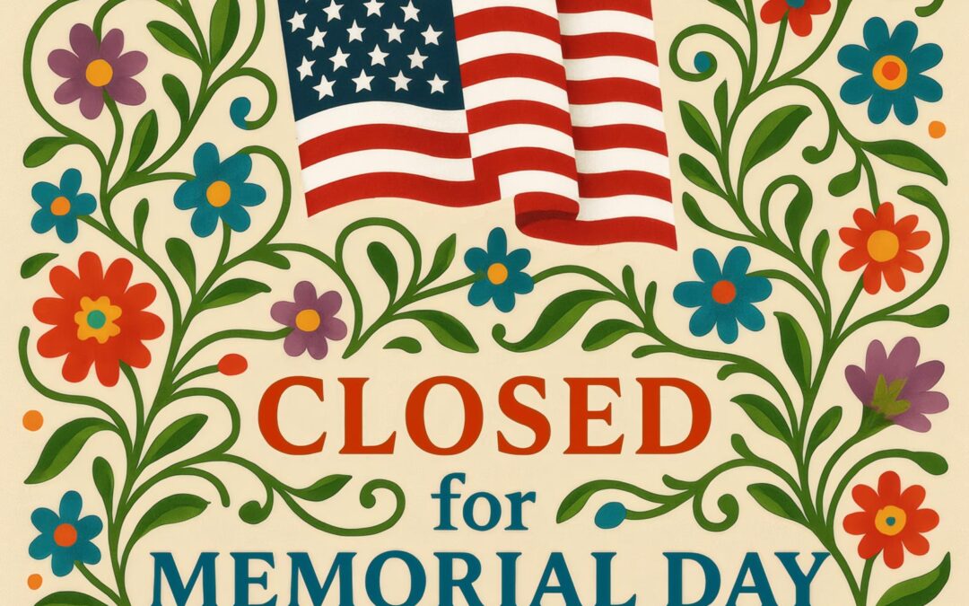 Closed for Memorial Day
