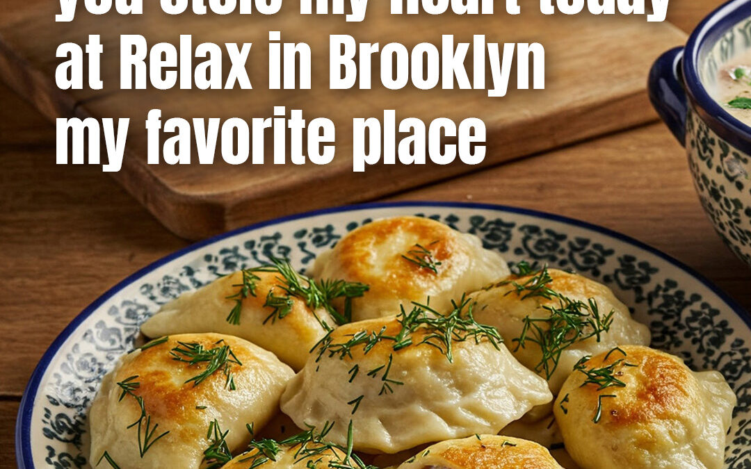 Pierogi, oh pierogi, you stole my heart today  at Relax in Brooklyn my favorite place