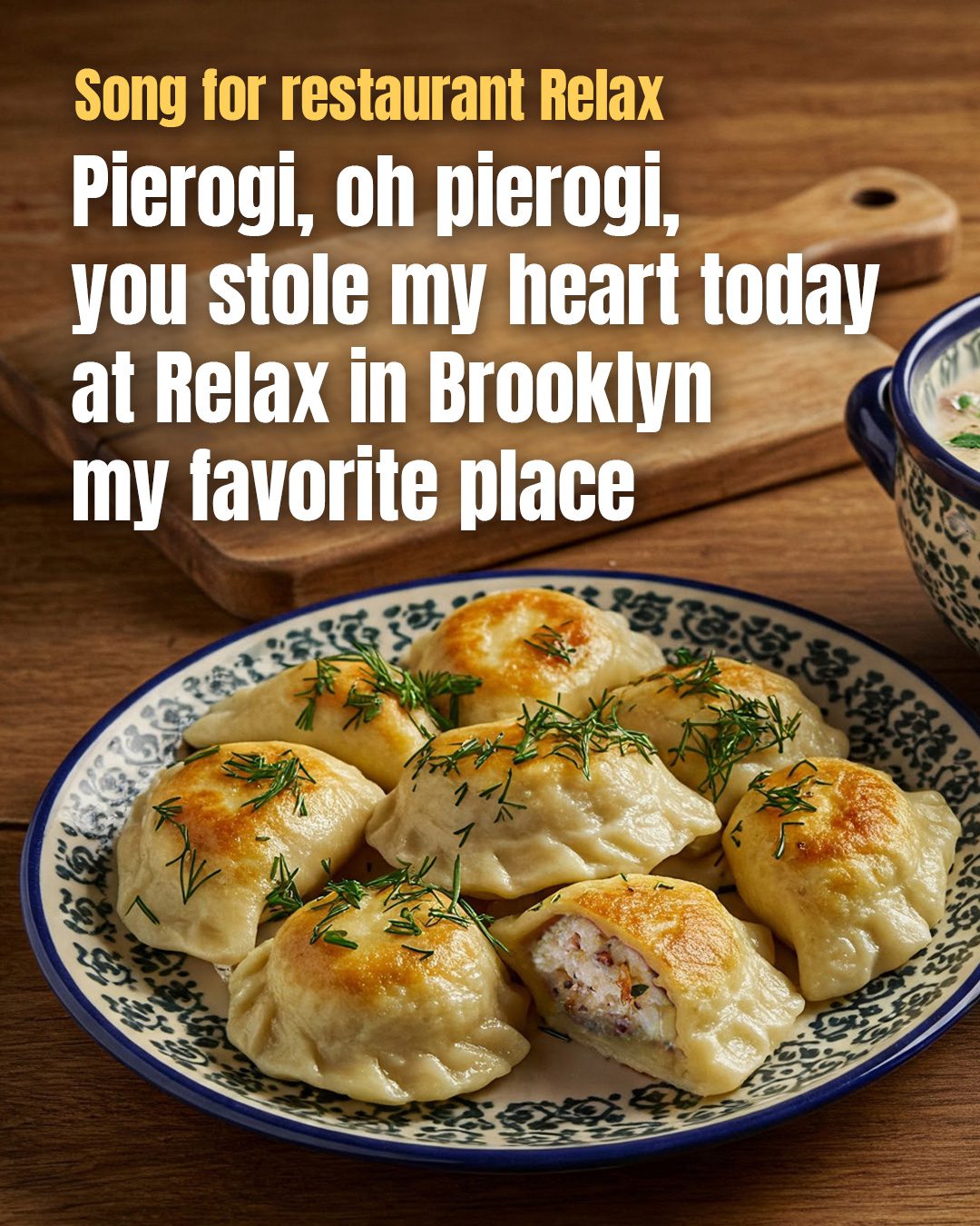 Pierogi, oh pierogi, you stole my heart today at Relax in Brooklyn my favorite place