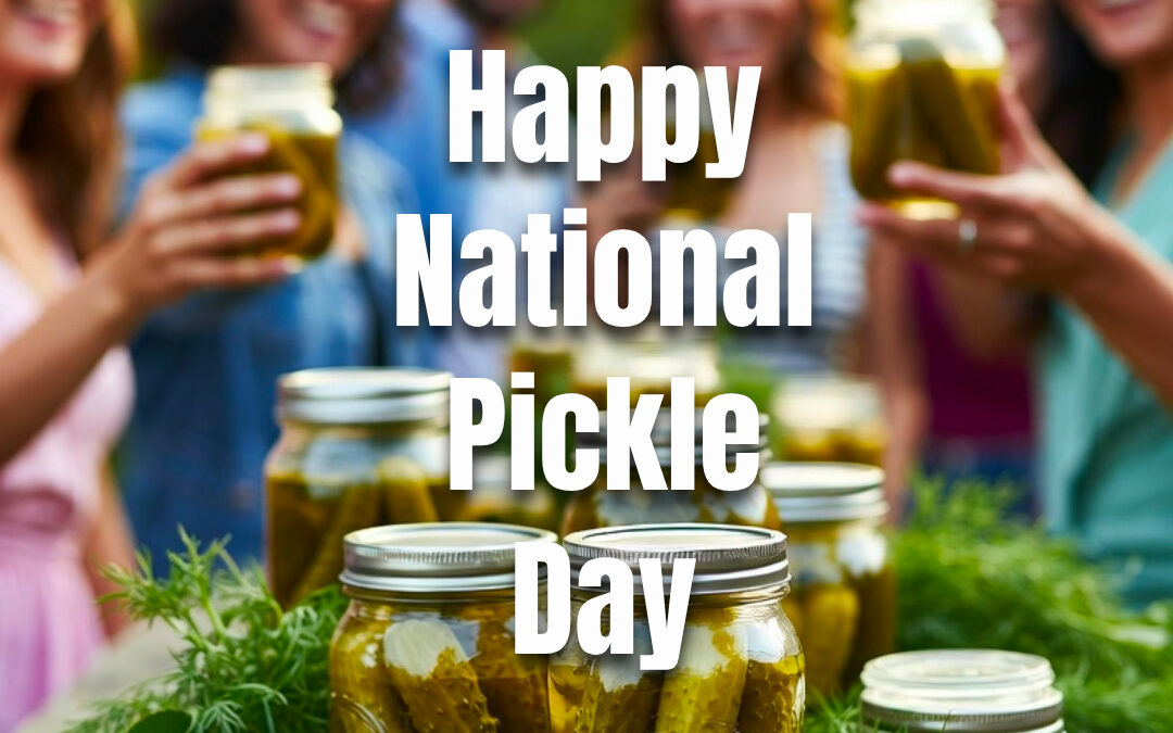 Happy National Pickle Day!