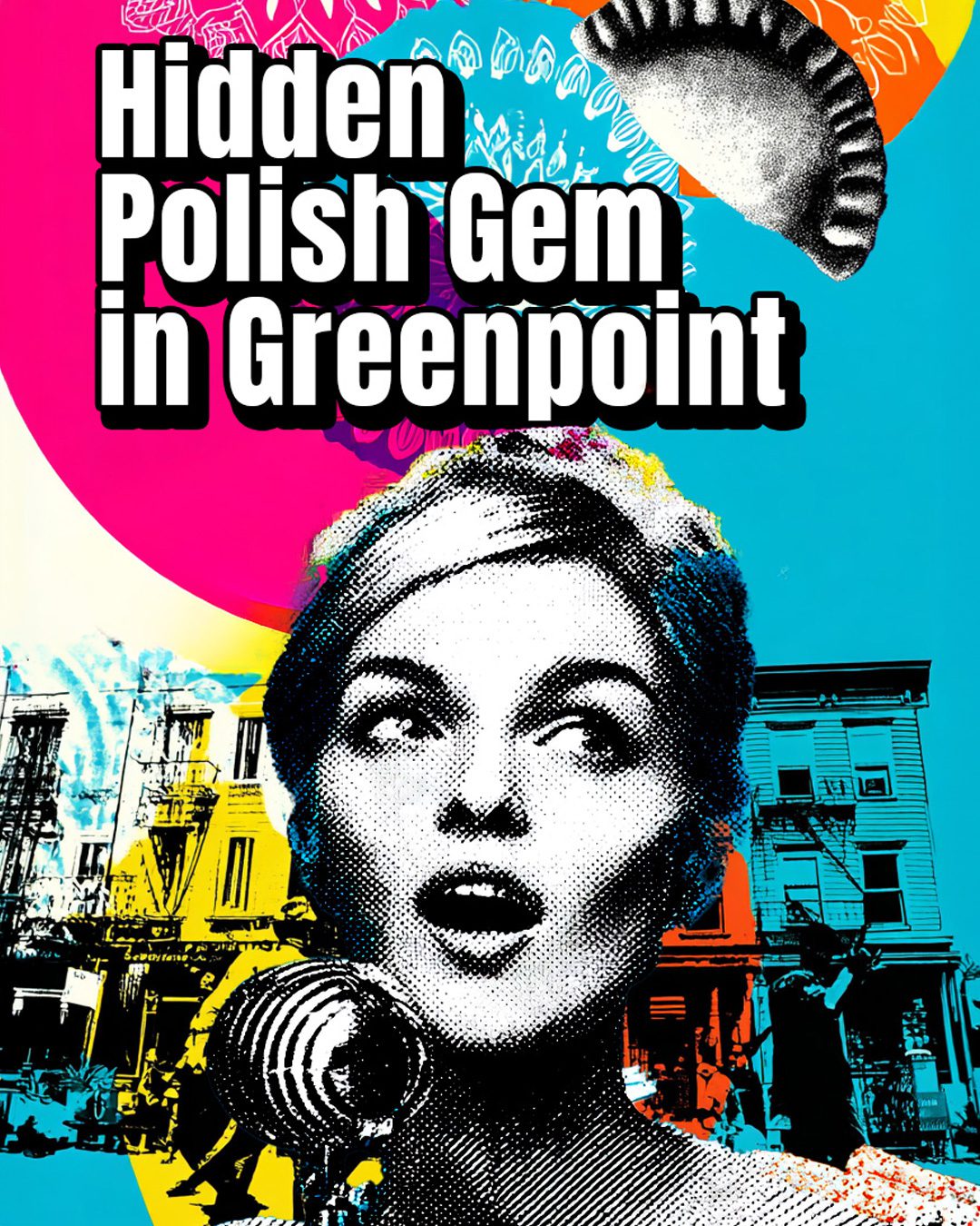 Hidden  Polish Gem  in Greenpoint